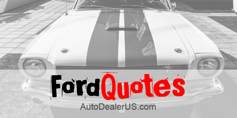 Ford Car Quotes